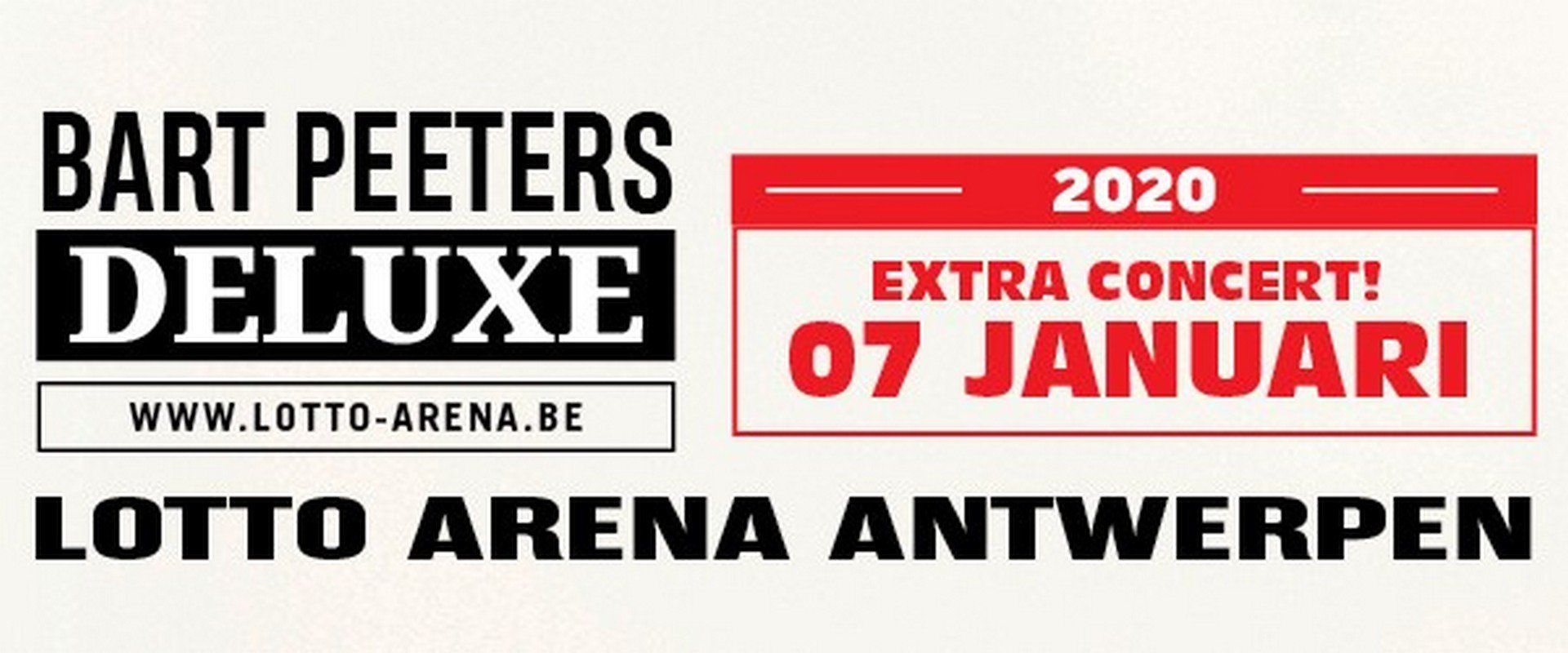 Bart Peeters kondigt achtste concert aan in Lotto Arena - Bart Peeters Deluxe 7 jan