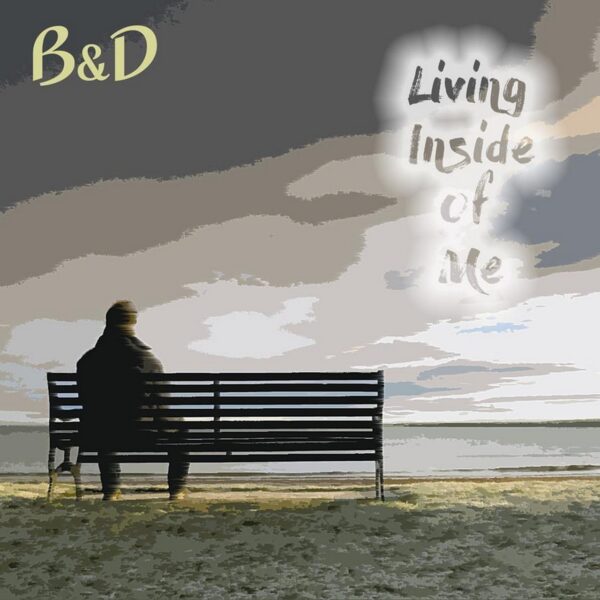 B&D Living Inside Of Me