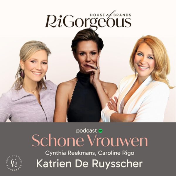 Katrien De Ruysscher in Mooie Vrouwen Podcast