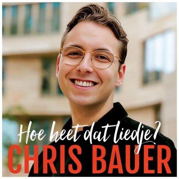 Chris Bauer Hoe Heet Dat Liedje